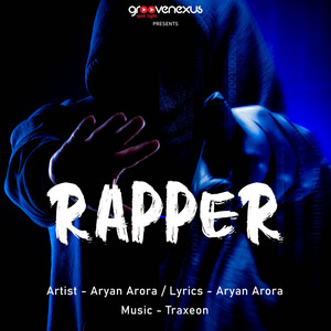 Aryan Arora - Rapper
