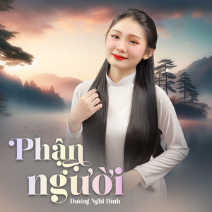 Dương Nghi Đình - Phận Người