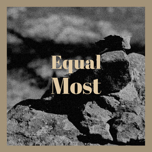 Equal Most