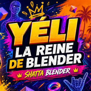 SHATTA Yéli La Reine de Blender by Le Bretagnard