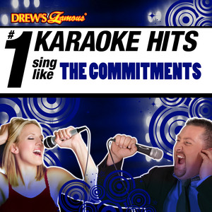 Drew's Famous # 1 Karaoke Hits: Sing Like The Commitments album