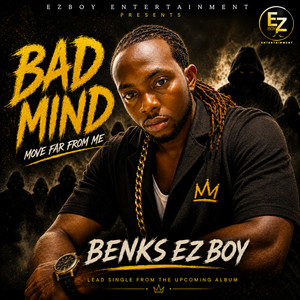 Badmind by Benks Ez Boy