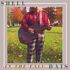 In the Fall by Shell Dais