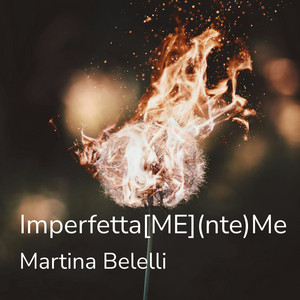Imperfetta(Me) [Nte]Me