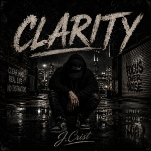 Clarity by J. Crist