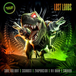 Lost Lands by 24kPersian, Soul Valient, Scarexx, VII DEAD, Smokey