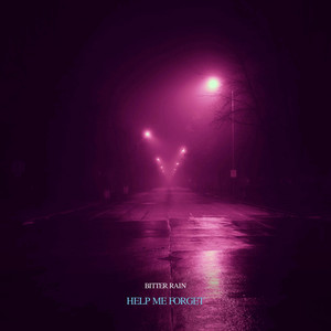 help me forget by bitter rain
