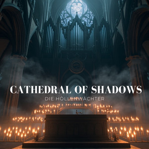 Cathedral of Shadows