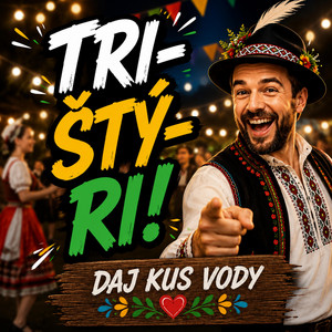 Tri- štý-ri! by DAJ KUS VODY