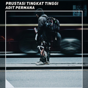 Prustasi Tingkat Tinggi by Adit Permana