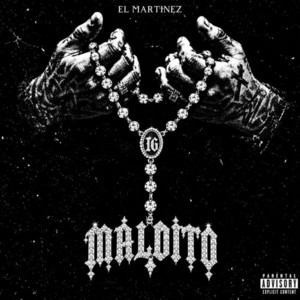 Maldito by El Martinez