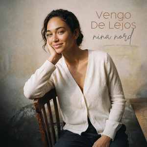 Vengo De Lejos by Nina Nord