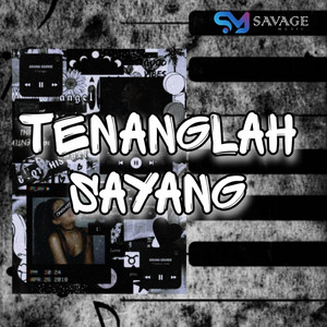 BATARA PRESENT - TENANGLAH SAYANG Remix