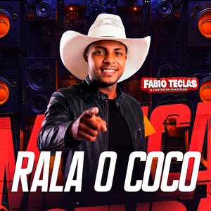 Rala o coco by Fabio Teclas