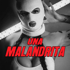 Una Malandrita - Radio Edit by ABBY RD