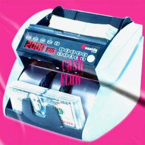 Cash Flow by Tadré Wockhardt, SM9, Giu$eppe, drippy