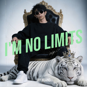 I'm No Limits by Jay Huang