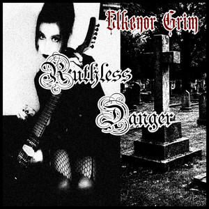 Ruthless Danger
