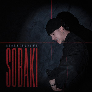 RIOTREALDAWG — SOBAKI