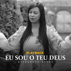 Eu Sou o Teu Deus - Playback
