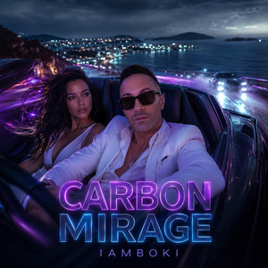 Carbon Mirage by IAMBOKI