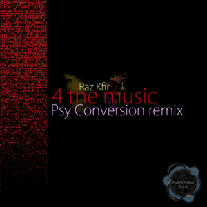 4 the Music (Psy Conversion Remix)