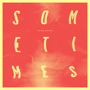 Sometimes - Legowelt Mix by Fernando
