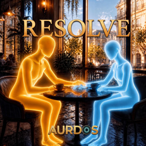 Resolve by Aurdos