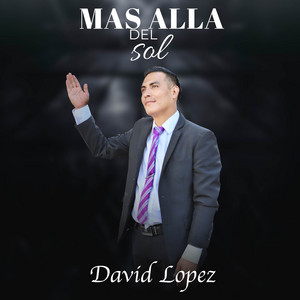 David López - Mas Allá del Sol