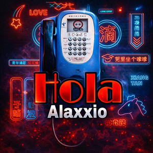 Hola by Alaxxio