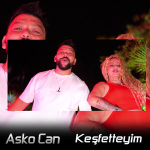 AskoCan - Keşfetteyim