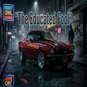 The Educated Fool — Single
