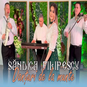 Săndica Filipescu - Danturi De La Munte