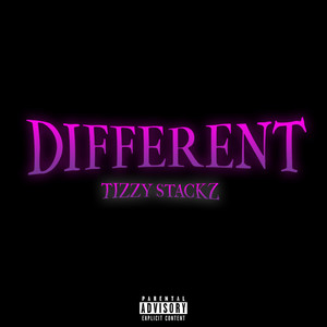 Different by Tizzy Stackz