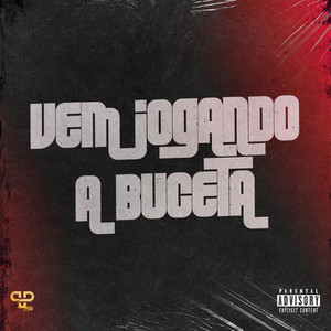 Vem Jogando a Buceta — cover art by Dj Marc Shake