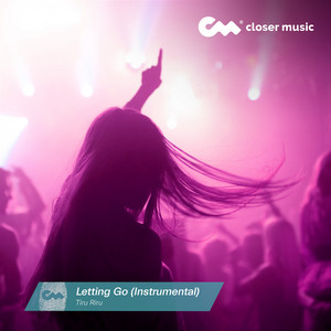 Letting Go - Instrumental by Tiru Riru