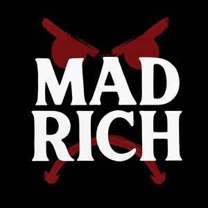 Mad Rich by Mello Will