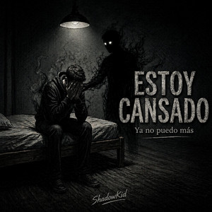 Estoy Cansado by ShadowKid-72