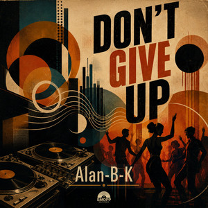 Don't Give Up by Alan-B-K