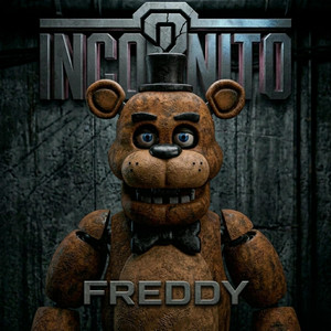 FREDDY by IncognitoDubz