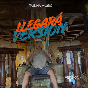 Llegara Vesion myke by Tunna