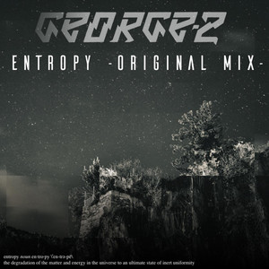 Entropy by George Z