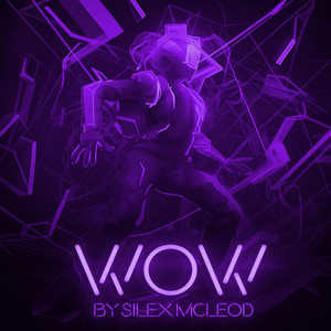 Wow by SileX McLeod