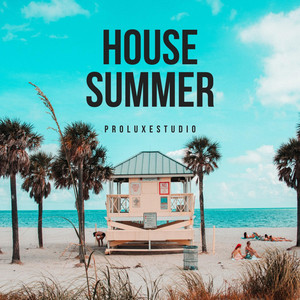 House Summer by ProLuxeStudio