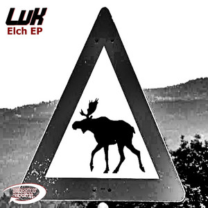 Elchtest - Original Mix by Luk