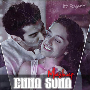 Enna Sona x Divine x Emiway - song and lyrics by DJ Rajesh, Mr ...