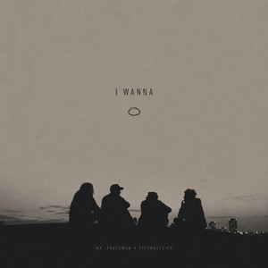 I Wanna by Mr.Freedman, ViernullVier