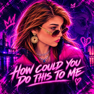 How Could You Do This to Me by Shadow on the Beat, Prima