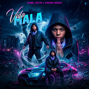Vida Mala by Lapesa films, Daniel Sev7n, Argenis Design