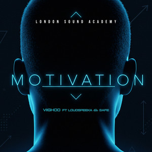 Motivation by Viighoo, LOUDSPEEKA, Safe